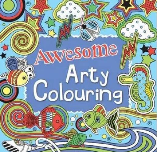 Awesome Arty Colouring