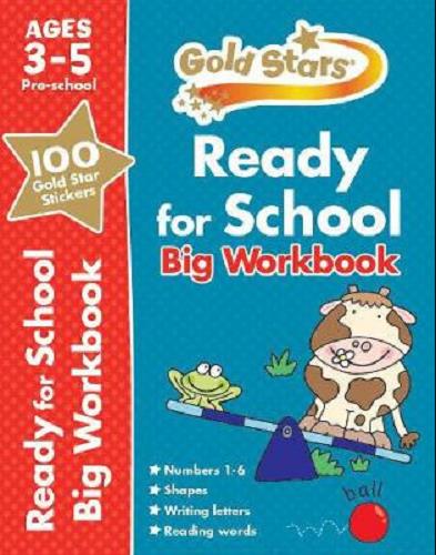 Ready for School Big Workbook (Gold Stars, Pre-School)