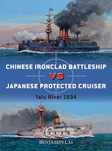 Chinese Battleship vs Japanese Cruiser: Yalu River 1894 (Duel, No. 92)