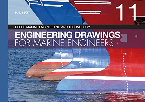 Engineering Drawings for Marine Engineers (Reeds Marine Engineering and Technology, Bk. 11)