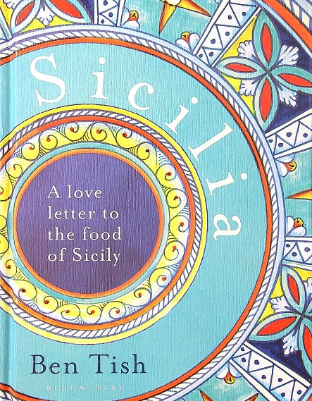Sicilia: A Love Letter To the Food of Sicily