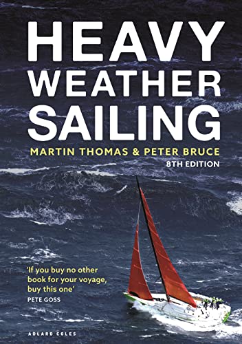 Heavy Weather Sailing (8th Edition)