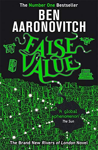False Value (Rivers of London, Bk. 8)