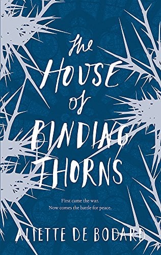 The House of Binding Thorns (Dominion of the Fallen, Bk. 2)