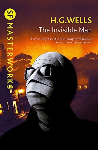 The Invisible Man (SF Masterworks)
