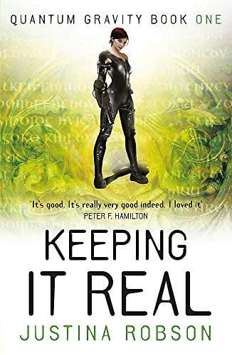 Keeping it Real (Quantum Gravity, Bk. 1)