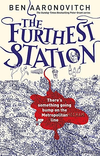 The Furthest Station (Rivers of London, Bk. 5)