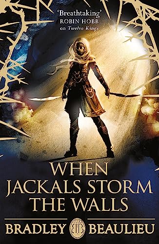 When Jackals Storm the Walls (Song of the Shattered Sands, Bk. 5)