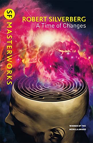 A Time of Changes (SF Masterworks)