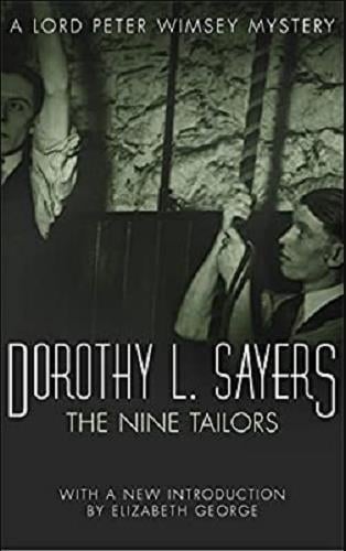 The Nine Tailors (Lord Peter Wimsey Mystery, Bk. 11)