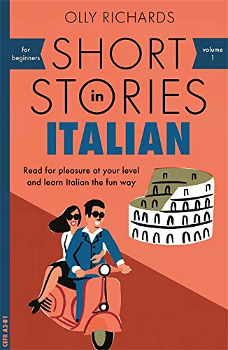 Short Stories in Italian for Beginners (Teach Yourself Foreign Language Graded Readers)