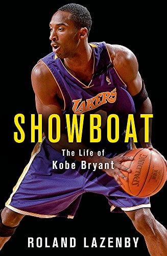 Showboat: The Life of Kobe Bryant