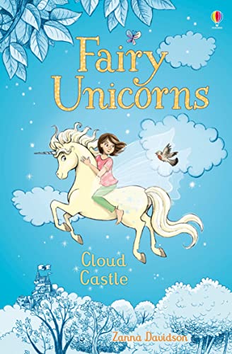 Cloud Castle (Fairy Unicorns, Bk. 2, Usborne Young Reading, Series 3)