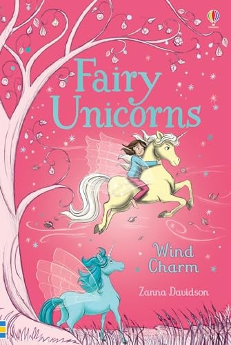 Wind Charm (Fairy Unicorns, Usborne Young Reading: Series Three)