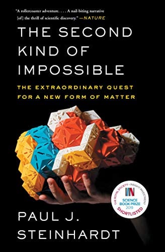 Le second type d'impossible : L'extraordinaire quête d'une nouvelle forme de matière