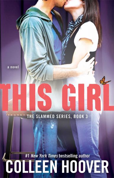 This Girl (Slammed Series, Bk 3)