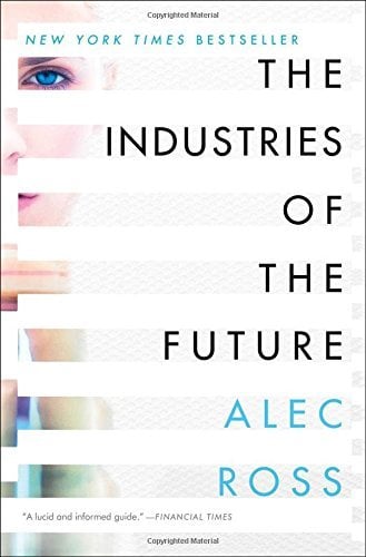 The Industries of the Future