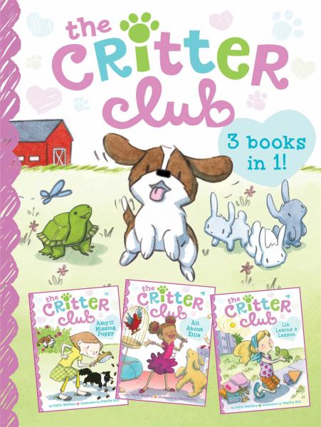 The Critter Club (Amy and the Missing Puppy/All About Ellie/Liz Learns a Lesson)