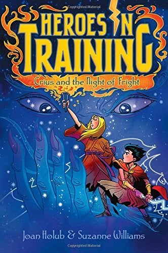 Crius and the Night of Fright (Heroes in Training, Bk. 9)