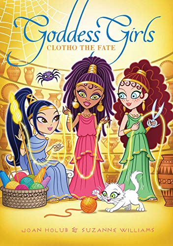 Clotho the Fate (Goddess Girls, Bk. 29)