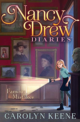 Famous Mistakes (Nancy Drew Diaries, Bk. 17)