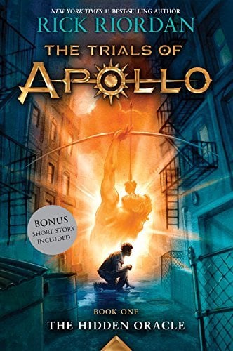 The Hidden Oracle (Trials of Apollo Bk. 1)