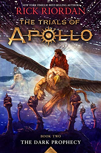 The Dark Prophecy (The Trials of Apollo, Bk. 2)