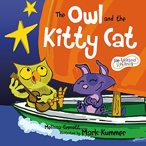 The Owl and the Kitty Cat (Re-Versed Rhymes)