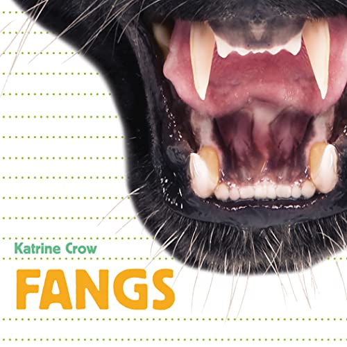 Fangs (Whose Is It?)