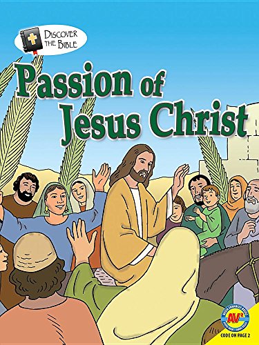 Passion of Jesus Christ (Discover the Bible) – Book Outlet