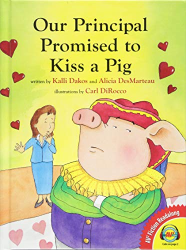 Our Principal Promised to Kiss a Pig