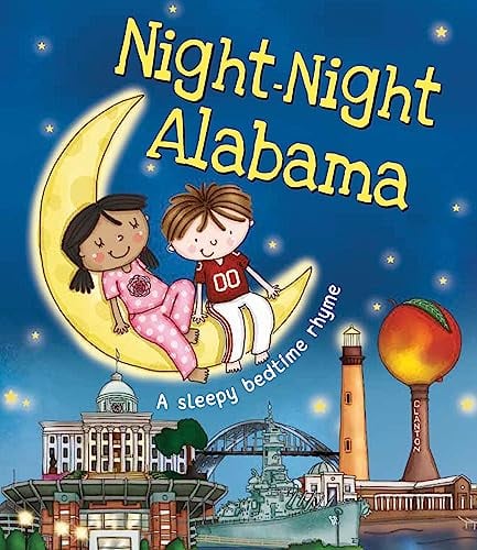 Night-Night Alabama: A Sleepy Bedtime Rhyme