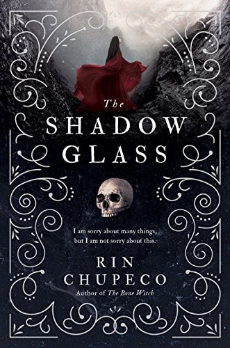 The Shadowglass (The Bone Witch, Bk. 3)