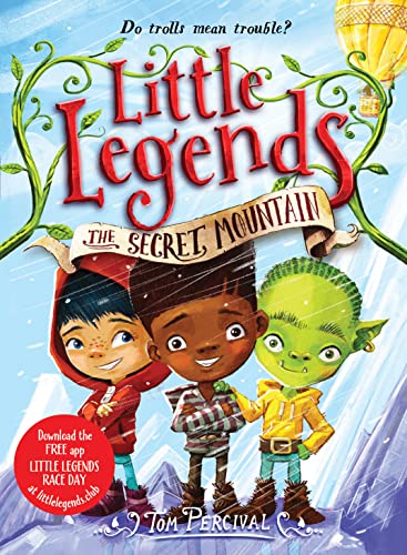The Secret Mountain (Little Legends, Bk. 5)