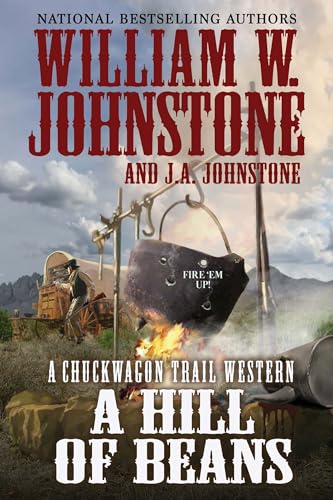 A Hill of Beans (Chuckwagon Trail Western Series, Bk. 3)