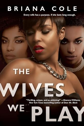 The Wives We Play (The Unconditional, Bk. 1)