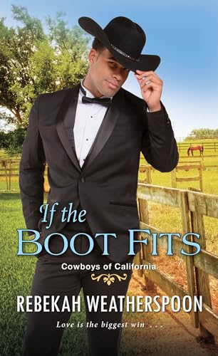 If the Boot Fits (Cowboys of California, Bk. 2)