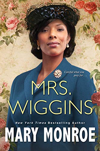 Mrs. Wiggins (A Lexington, Alabama, Bk. 1)
