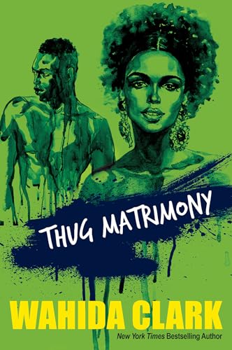 Thug Matrimony (Thug Series, Bk. 3)
