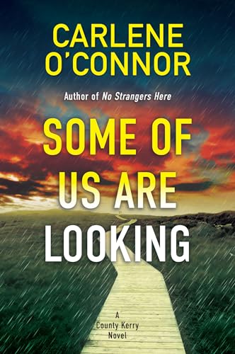 Some of Us Are Looking (County Kelly, Bk. 2)