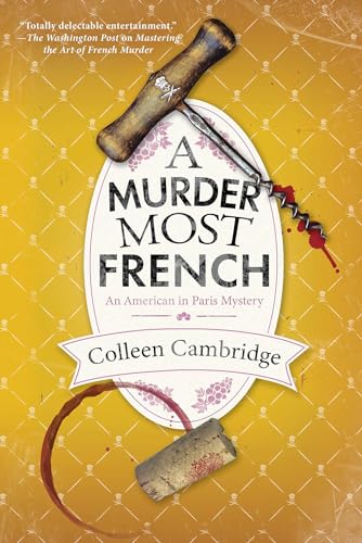 A Murder Most French (American in Paris Mystery, Bk. 2)