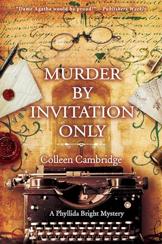 Murder by Invitation Only (Phyllida Bright Mysteries, Bk. 3)