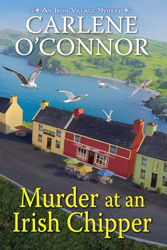 Murder at an Irish Chipper (Irish Village Mystery, Bk. 10)