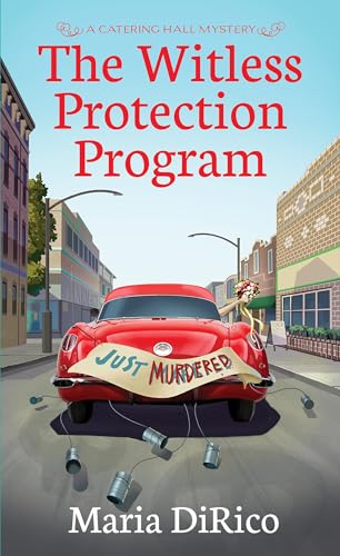 The Witless Protection Program (Catering Hall Mystery, Bk. 5)