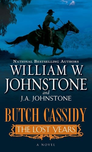 Butch Cassidy: The Lost Years (Bad Men of the West, Bk. 4)