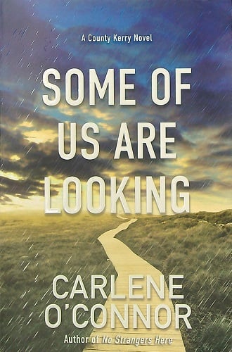 Some Of Us Are looking (County Kerry, Bk. 2)