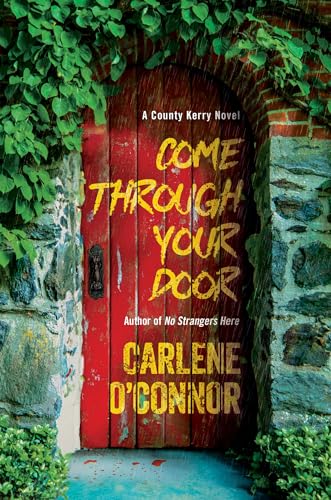 Come Through Your Door (County Kerry, Bk. 4)