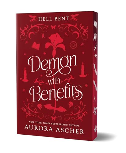 Demon With Benefits (Hell Bent, Bk. 3)