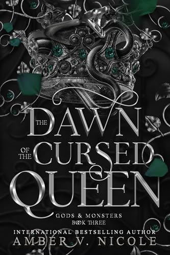 The Dawn of the Cursed Queen (Gods & Monsters, Bk. 3)