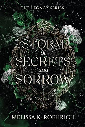 Storm of Secrets and Sorrow (The Legacy, Bk. 2)